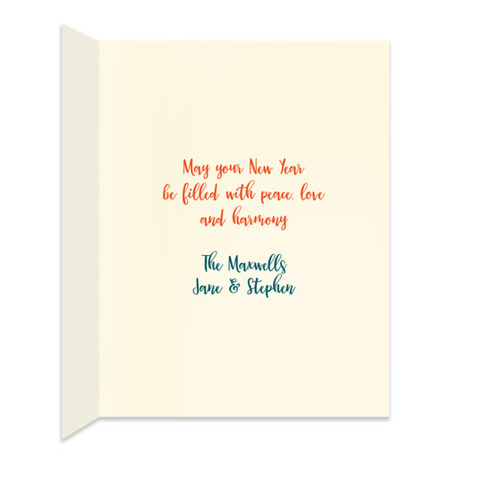 Inside of folded holiday card with personal greeting in colors that coordinate with the design on the front of the card.