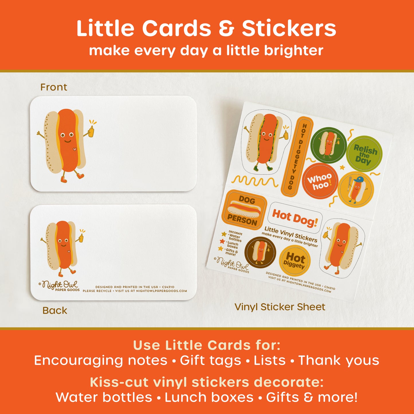 A product display for 'Little Cards & Stickers' featuring cute Hot Dog mini note cards shown front and back and a coordinating kiss-cut vinyl sticker sheet with hot dog illustrations, food puns and playful designs. The text surrounding the image reads "Little Cards & Stickers - make every day a little brighter - Use Little Cards for: Encouraging notes, gift tags, lists, thank yous - Kiss-cut vinyl stickers decorate: Water bottles, lunch boxes, gifts & more!"