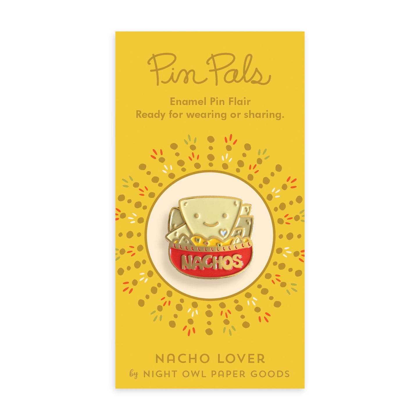 Nacho Lover Enamel pin