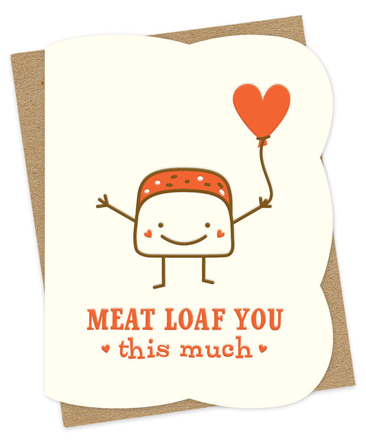 Meatloaf Letterpress Love Card