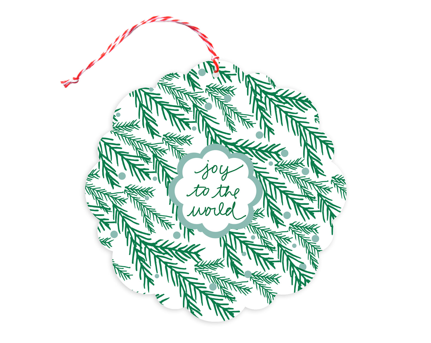 Front of customizable paper holiday ornament card with festive evergreen sprigs and "Joy to the World" text on a white background. Round ornament with scalloped edges.