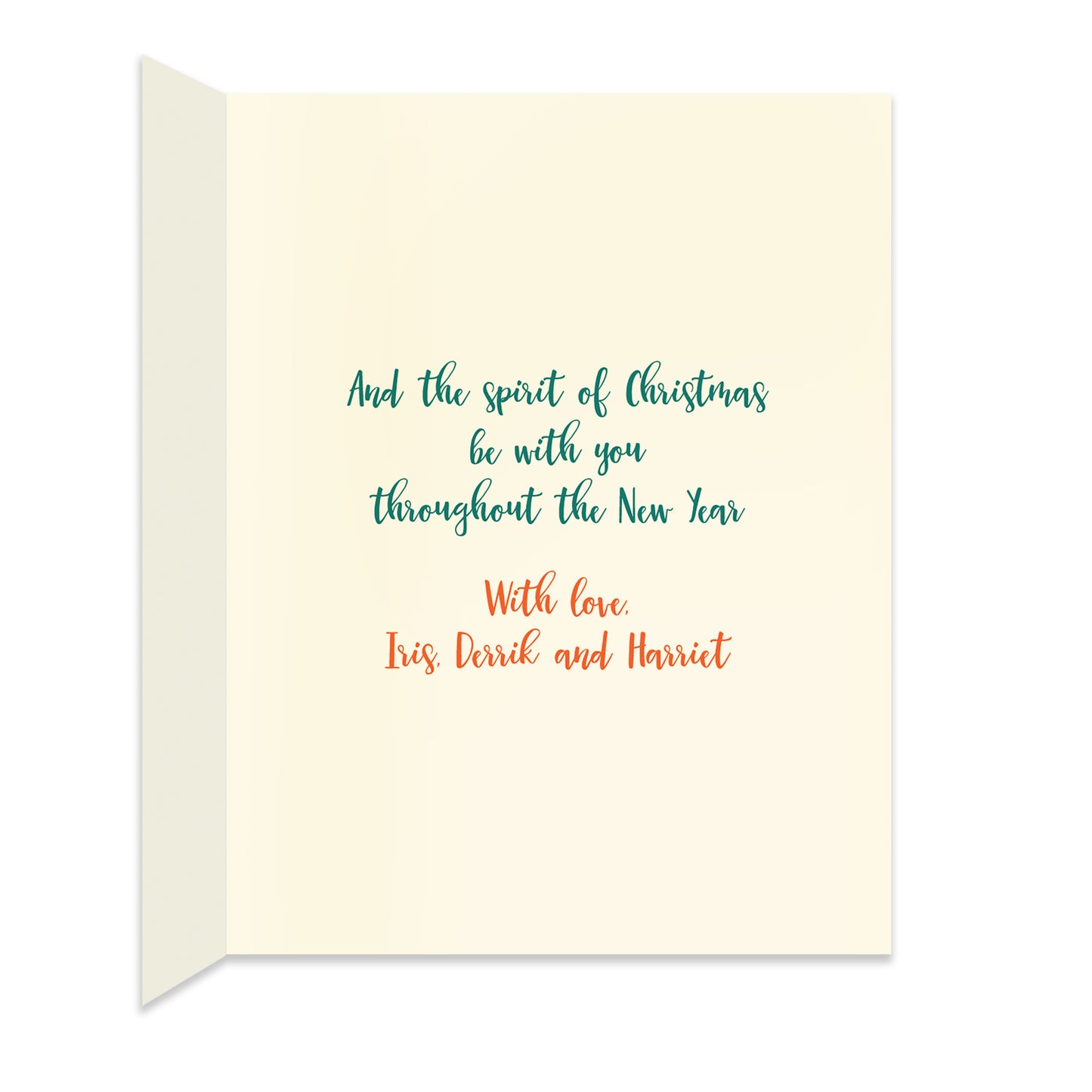 Inside of folded holiday card with personal greeting in colors that coordinate with the design on the front of the card.