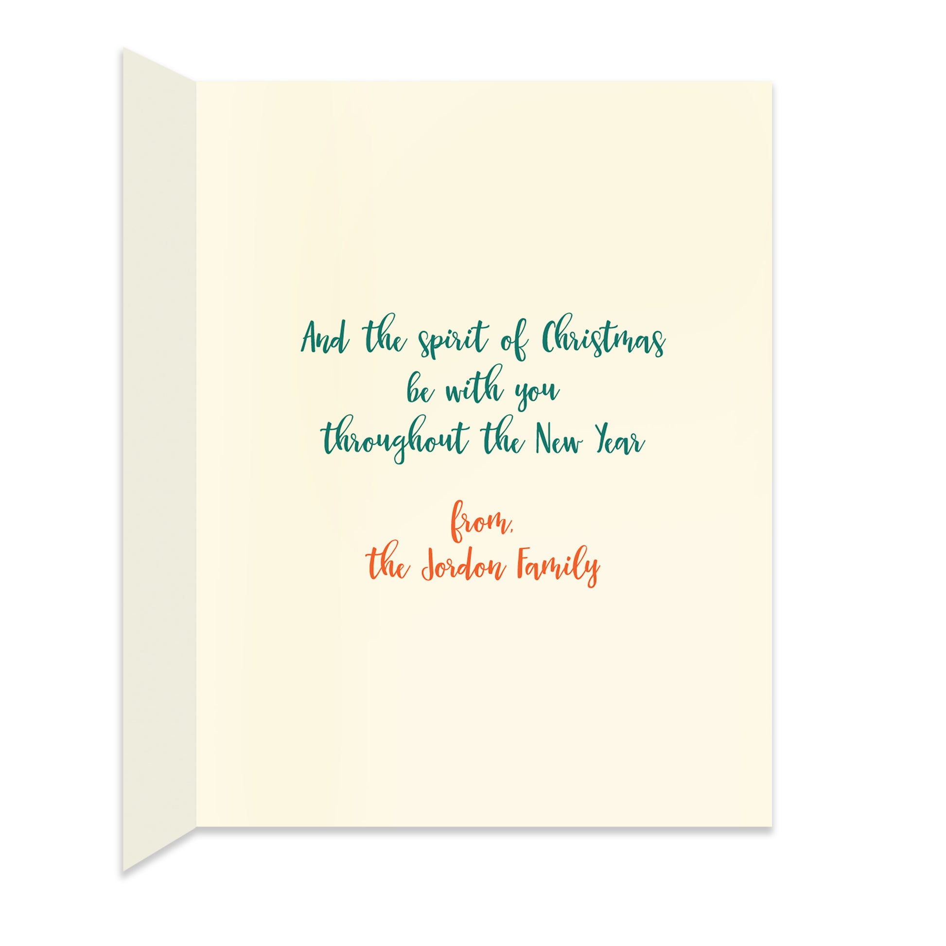 Inside of folded holiday card with personal greeting in colors that coordinate with the design on the front of the card.