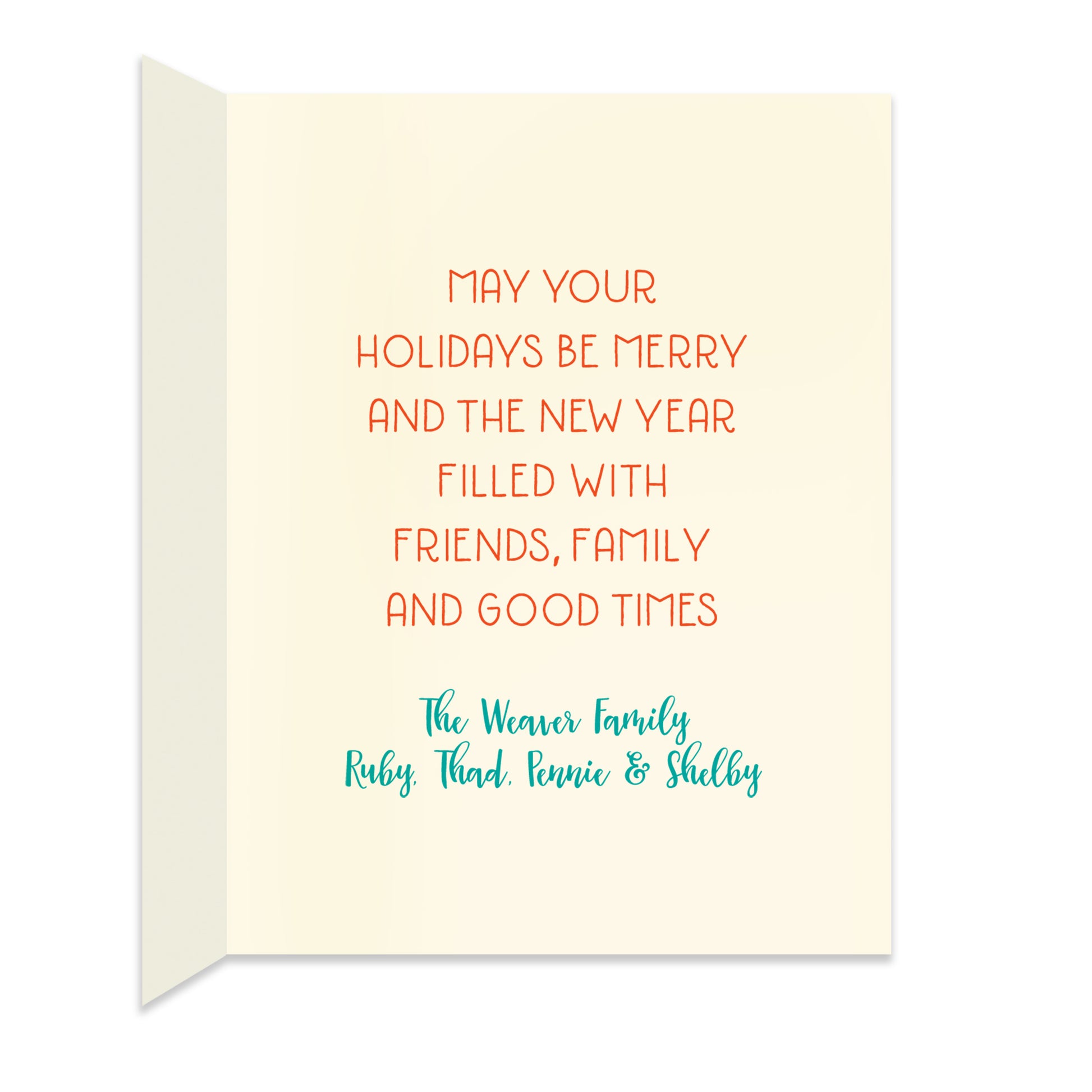 Inside of folded holiday card with personal greeting in colors that coordinate with the design on the front of the card.