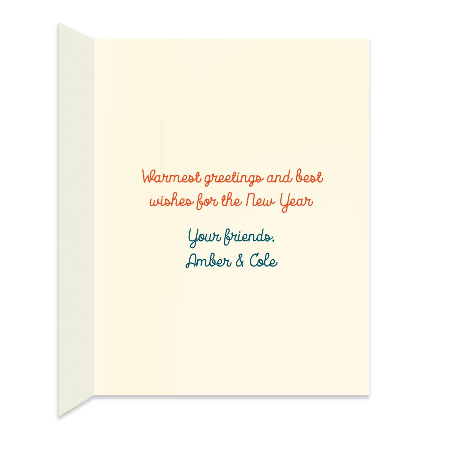 Inside of folded holiday card with personal greeting in colors and font that coordinate with the design on the front of the card.