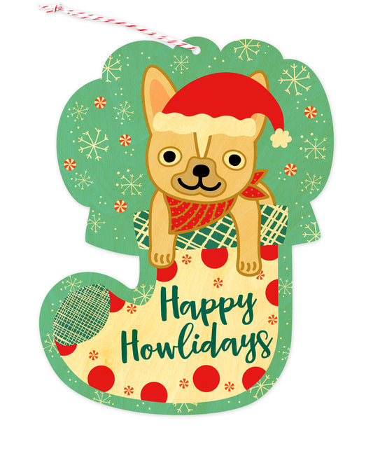 Front of die-cut wood holiday ornament card featuring a dog in a festive stocking with "Happy Howlidays" text.