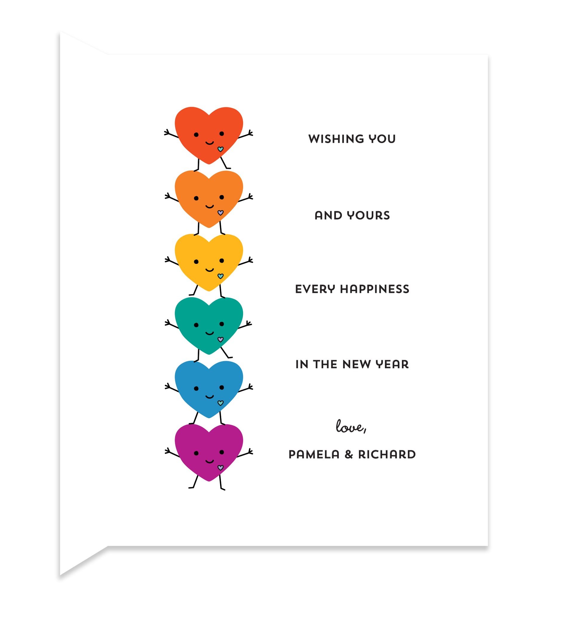 Inside of folded holiday card with coordinating happy rainbow hearts design and personal greeting.