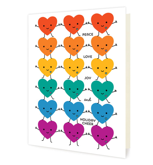 Front of folded holiday card featuring cheerful rainbow hearts on a white background with the message “Peace Love Joy and Holiday Cheer.”