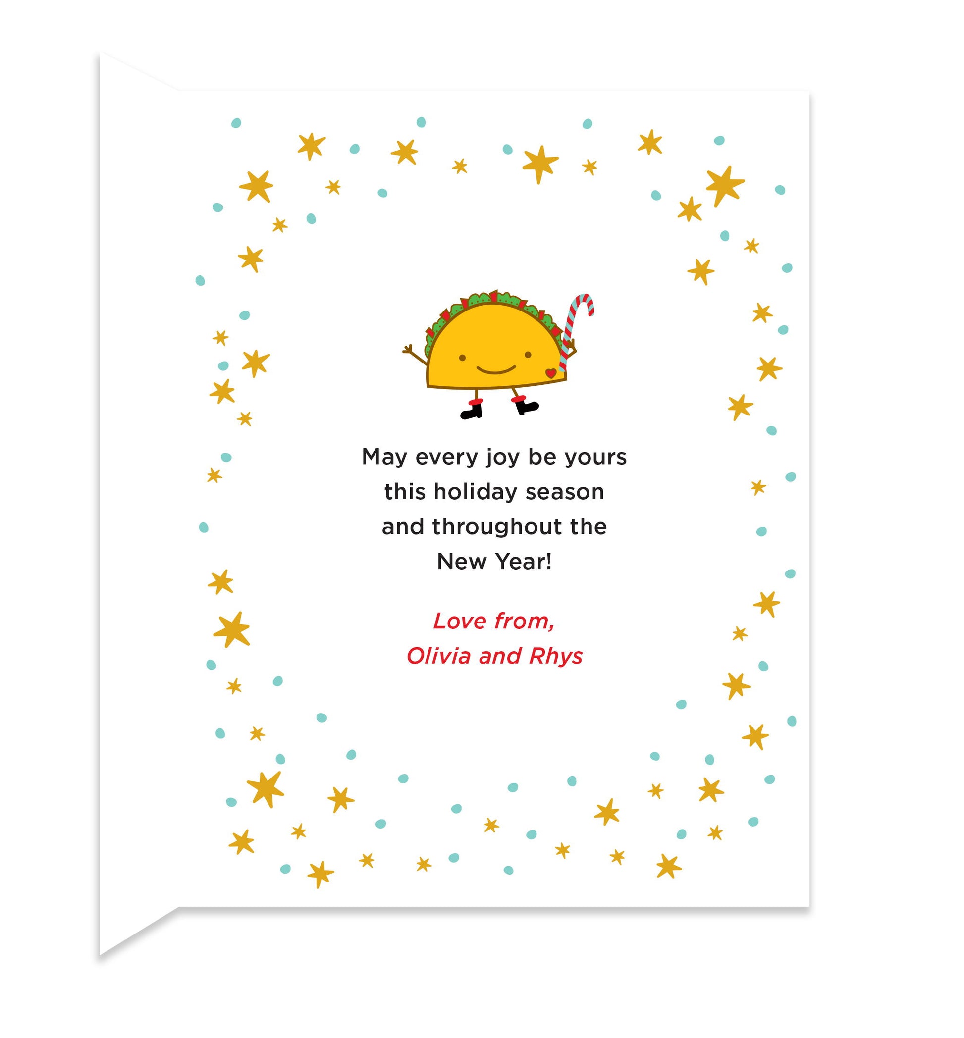 Inside of folded holiday card with coordinating taco design and a personal greeting.