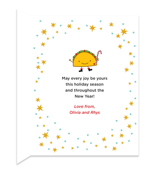 Inside of folded holiday card with coordinating taco design and a personal greeting.