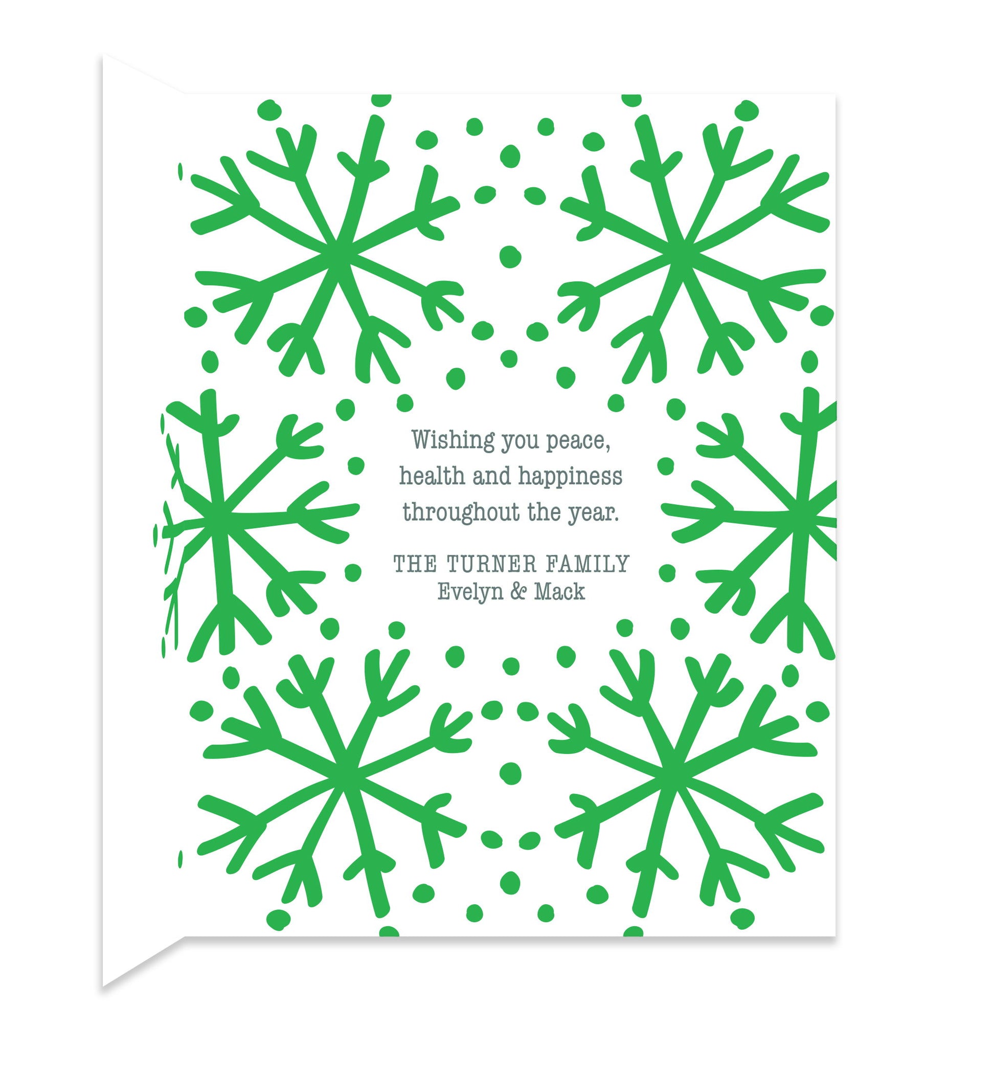 Inside of folded holiday card with coordinating green snowflake design and personal message.