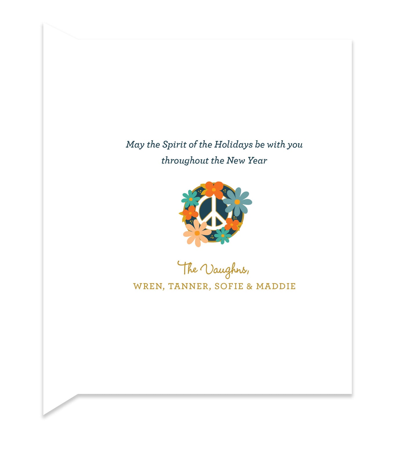 Inside of folded holiday card with coordinating floral peace sign and personal message.