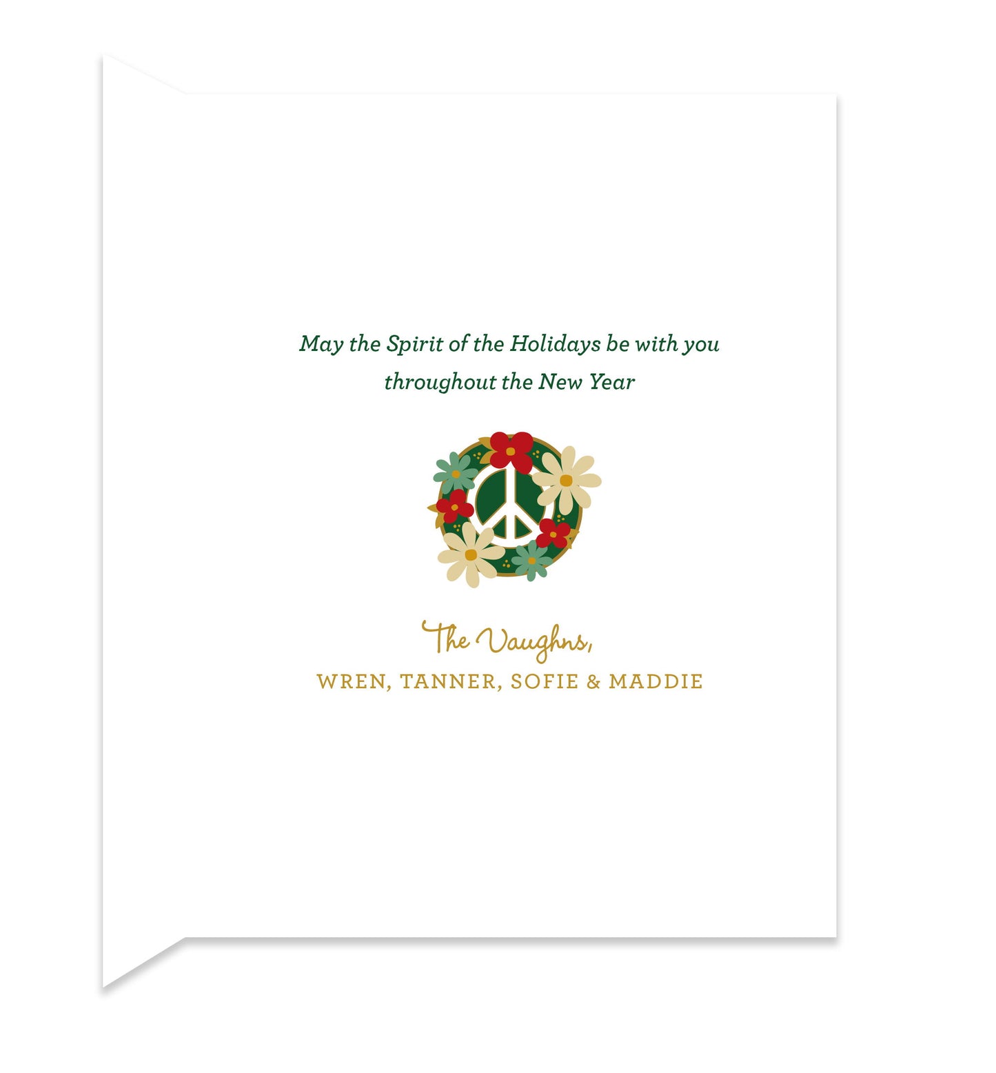 Inside of folded holiday card with coordinating floral peace sign and personal message.