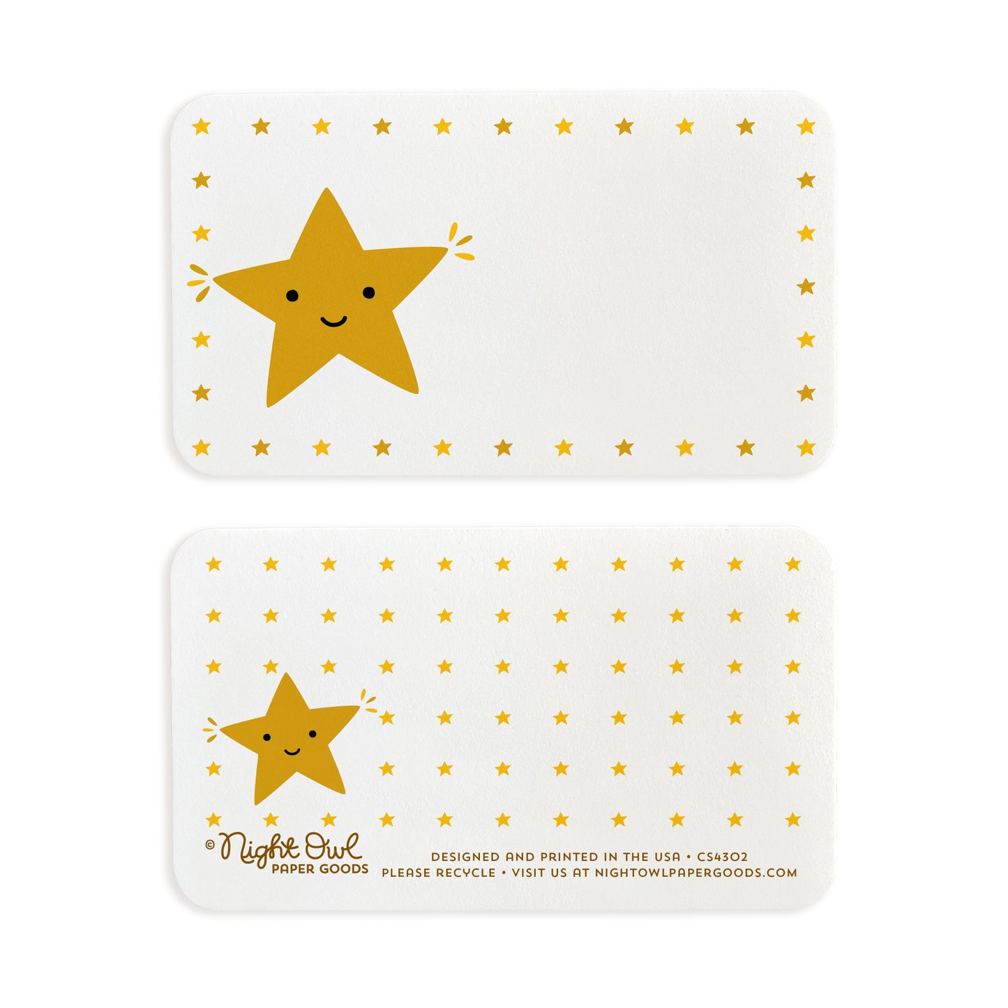 A small white Gold Star note card shown front and back. The front features a cute smiling golden star surrounded by a border of small gold stars, while the back has a coordinating star pattern and small text at the bottom that reads “Night Owl Paper Goods - Designed and printed in the USA - Please recycle - Visit us at nightowlpapergoods.com.” The front includes space for a handwritten note.