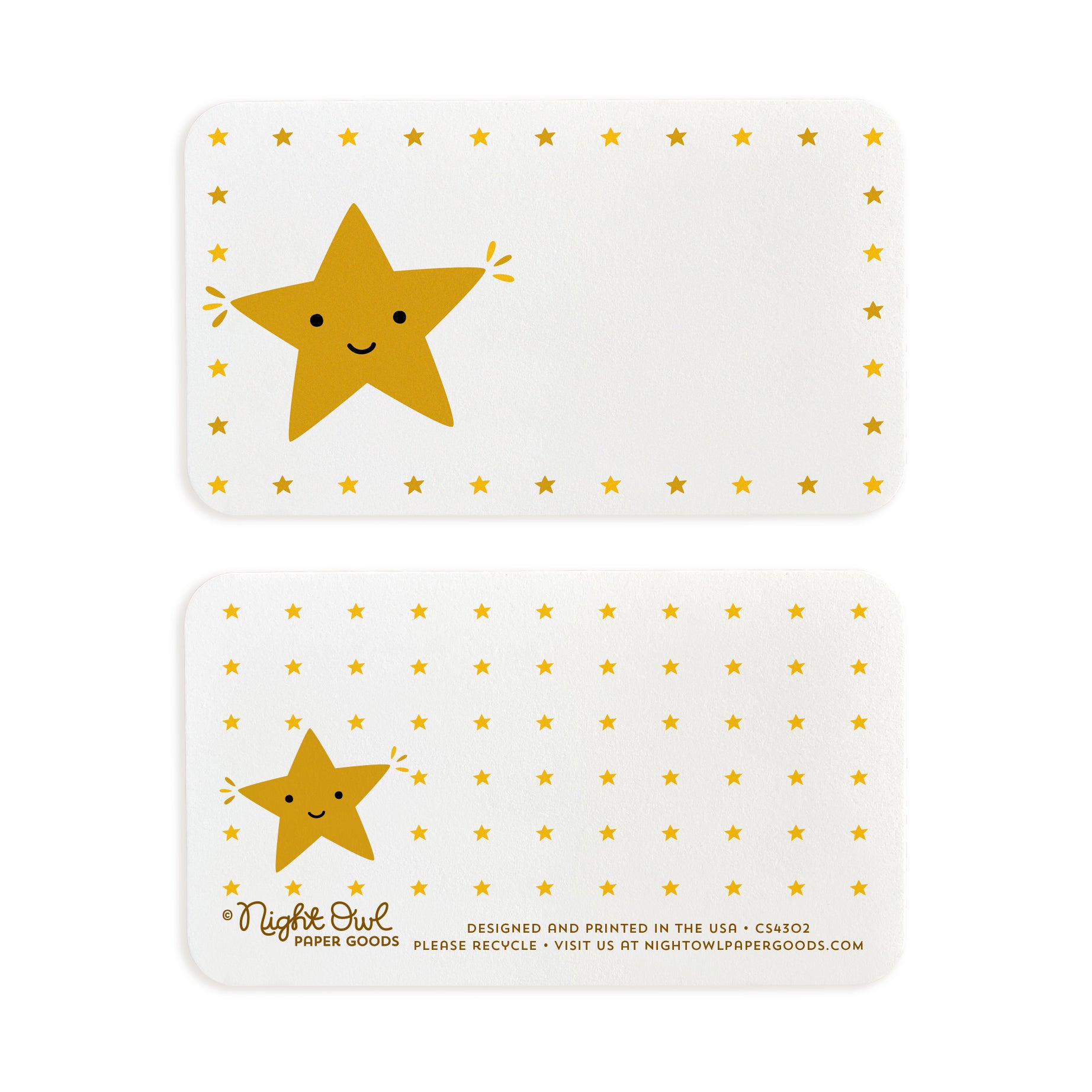 A small white Gold Star note card shown front and back. The front features a cute smiling golden star surrounded by a border of small gold stars, while the back has a coordinating star pattern and small text at the bottom that reads “Night Owl Paper Goods - Designed and printed in the USA - Please recycle - Visit us at nightowlpapergoods.com.” The front includes space for a handwritten note.