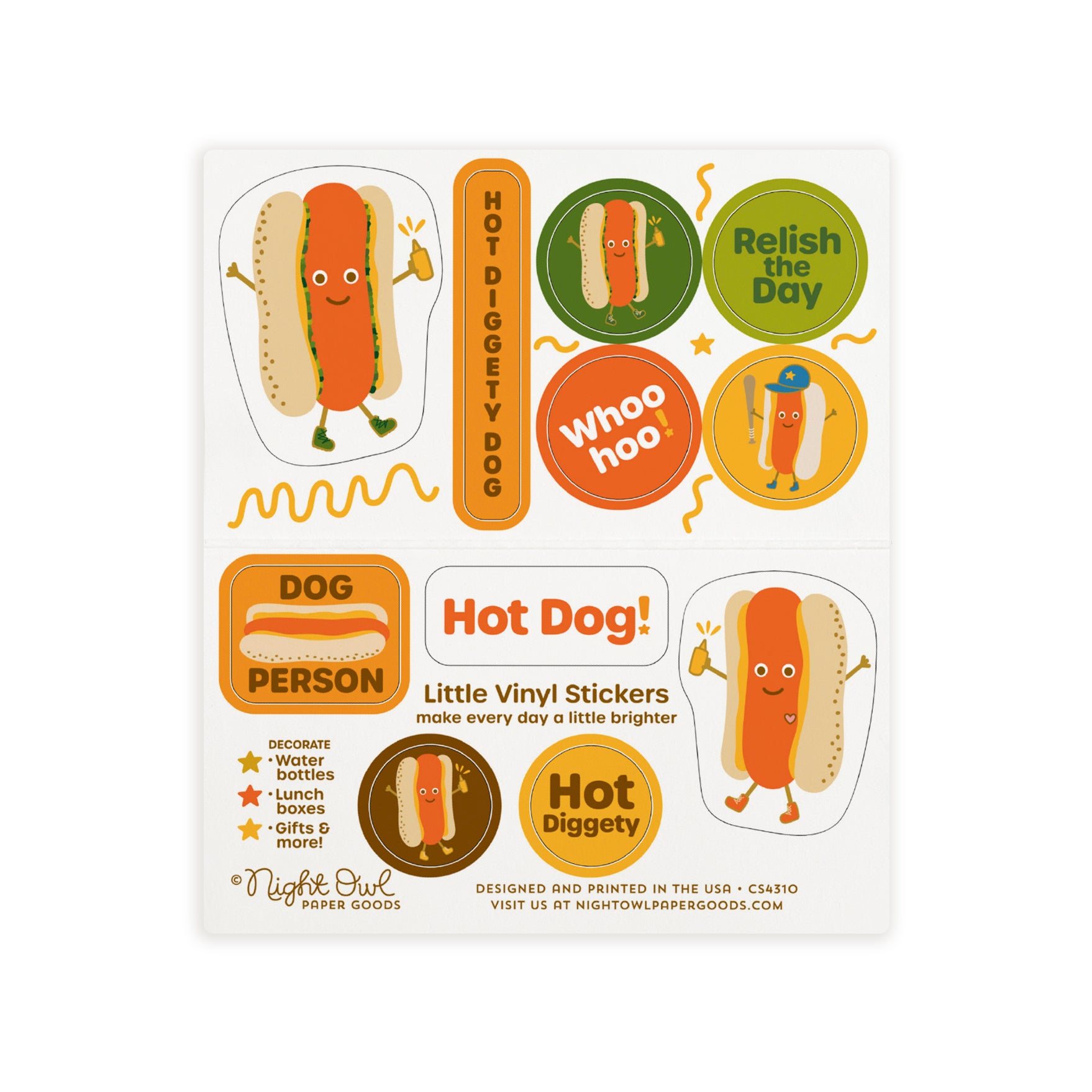 A sheet of colorful kiss-cut vinyl stickers on a white background featuring a cheerful hot dog, hot dog illustrations, a baseball-themed hot dog and sayings including "Dog Person" "Hot Diggety Dog," "Relish the Day," "Whoo hoo," "Hot Dog!" and "Hot Diggety." The stickers use bright orange, yellow, green, brown and red colors. Text on the sheet reads "Little Vinyl Stickers - make every day a little brighter - Decorate water bottles, lunch boxes, gifts & more - Night Owl Pap