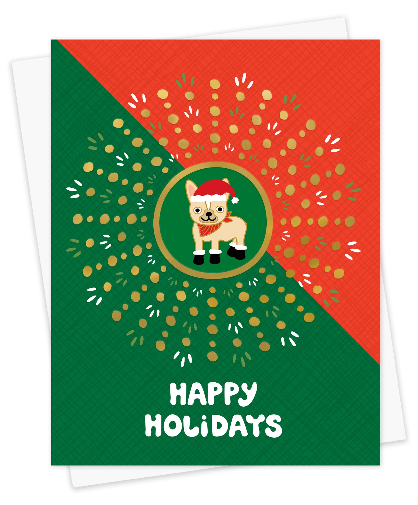 Christmas card with an illustration of a french bulldog wearing a santa hat and boots on a red and green background. Text reads 'Happy Holidays'