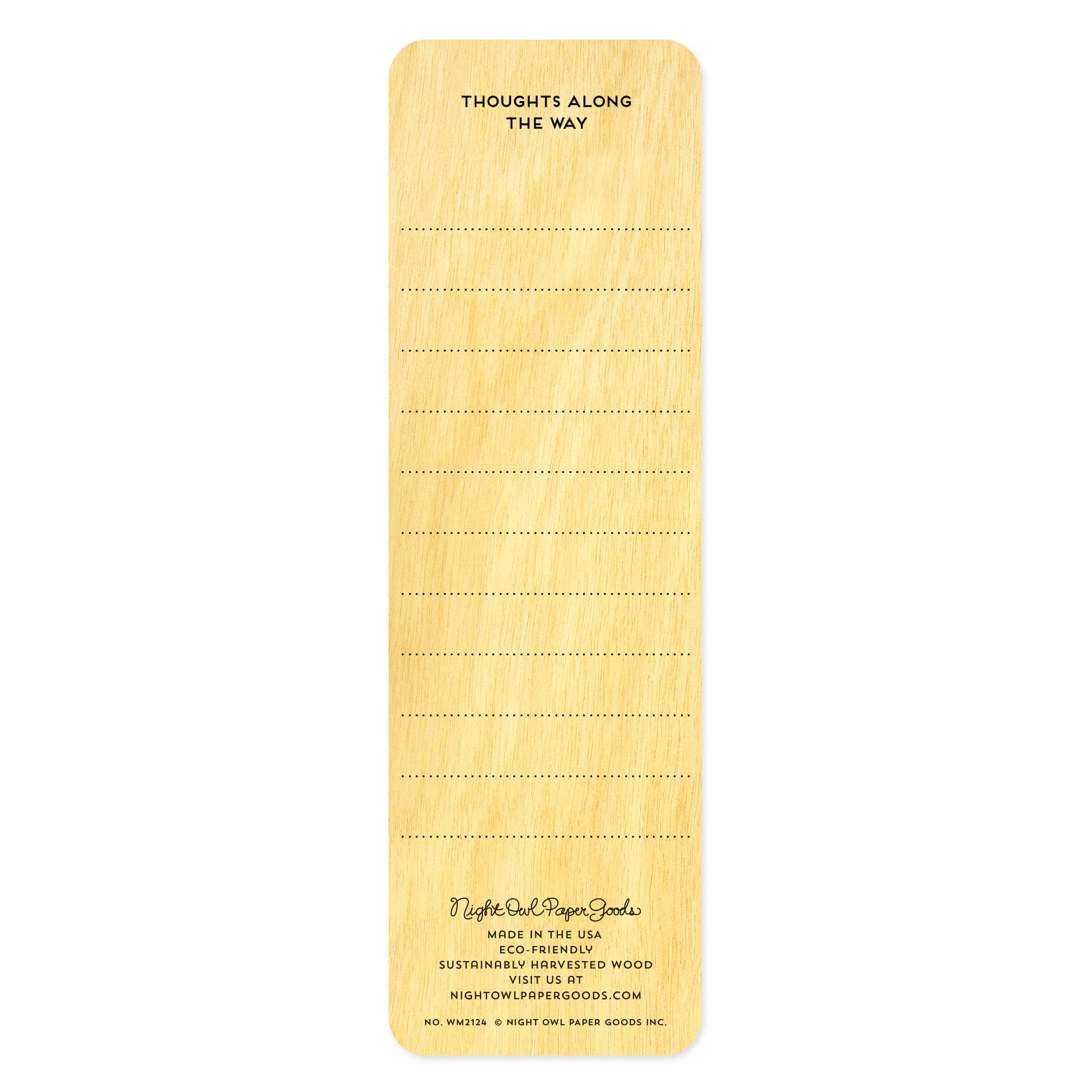 Back side of wood bookmark featuring text that reads ' Thoughts along the way' with lines to write on.