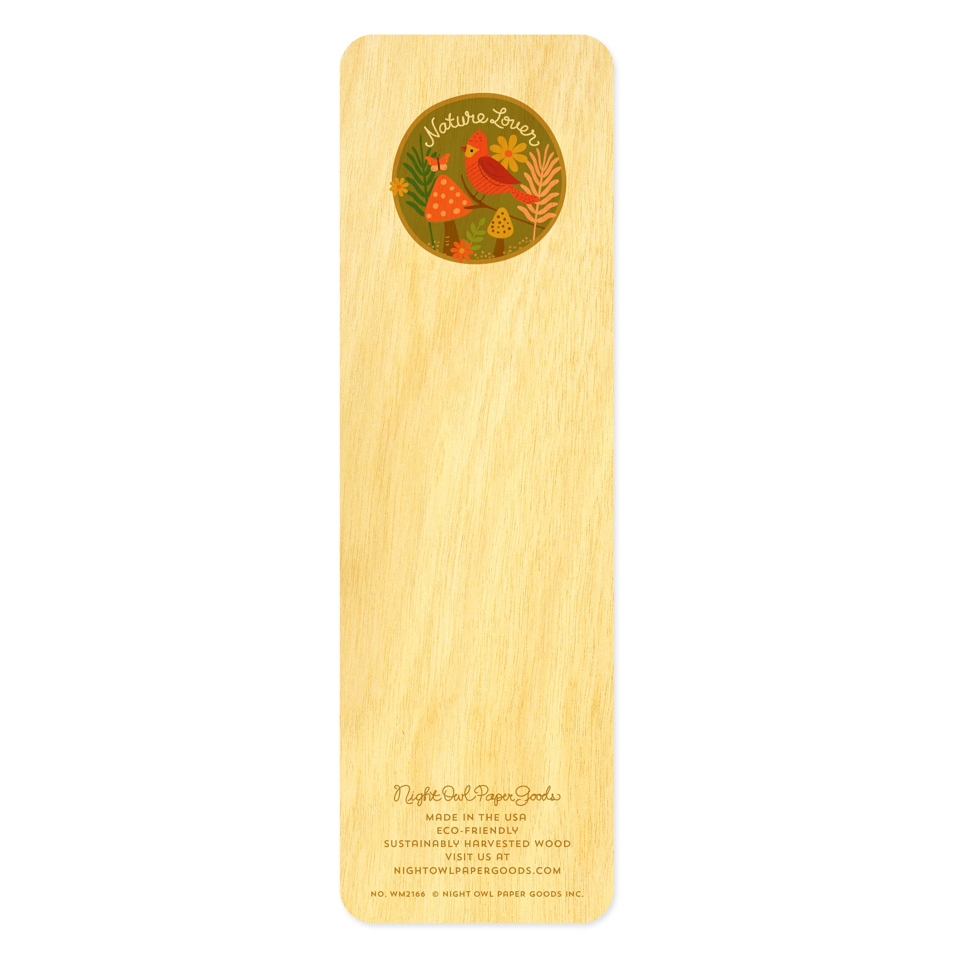 Back side of wooden bookmark with red bird, flowers, butterfly and mushrooms in a circle that reads 'Nature Lover' in script handwriting