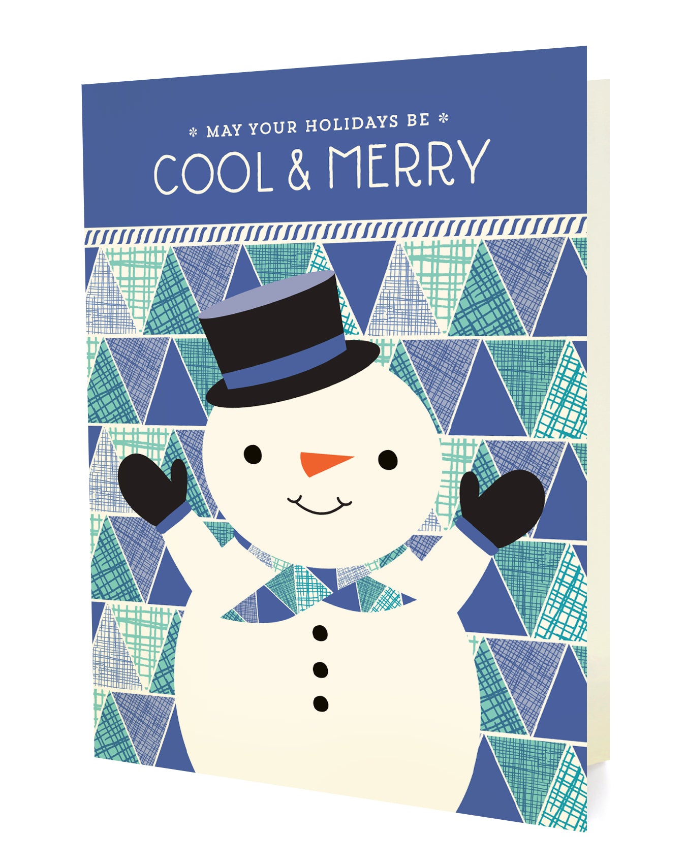 Front of folded holiday card with a smiling snowman, “May Your Holidays Be Cool & Merry” text and blue geometric background.