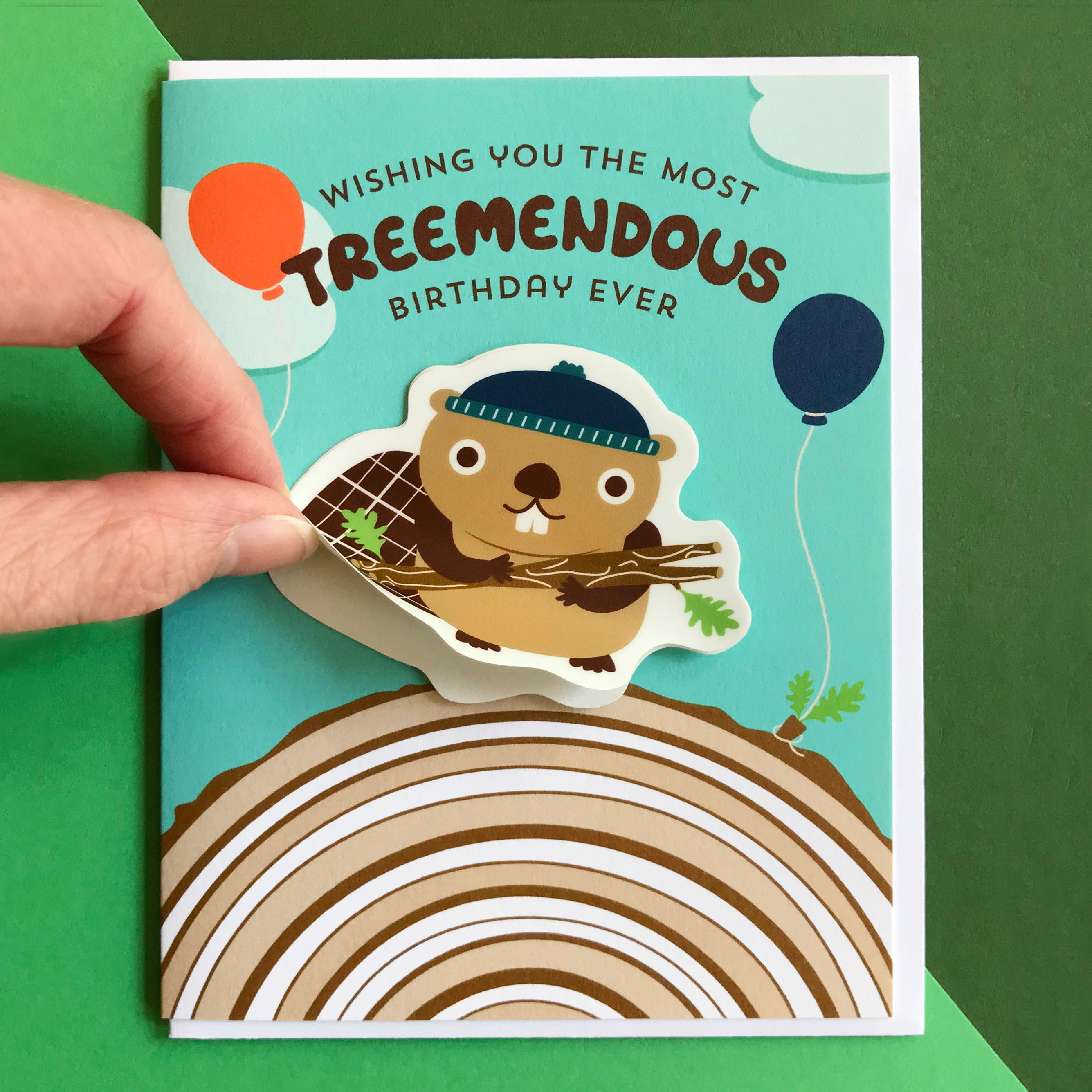 Treemendous Birthday birthday card with beaver vinyl sticker that's easy for recipient to remove and use.