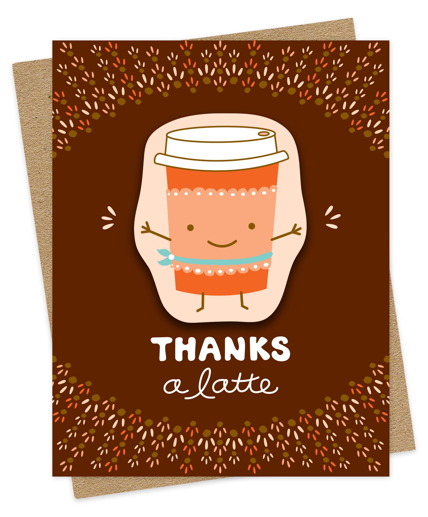 Thank You card with a removable vinyl sticker of a happy to-go coffee cup and the message “Thanks a Latte”  on a brown background. Pictured with a kraft envelope.