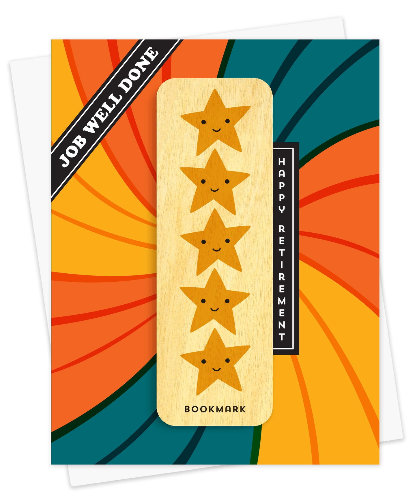 Folded retirement card with a bold swirling design in orange, teal and gold, with Job Well Done and Happy Retirement banner accents. It includes a removable birch wood bookmark featuring five smiling gold stars. Pictured with a white envelope.