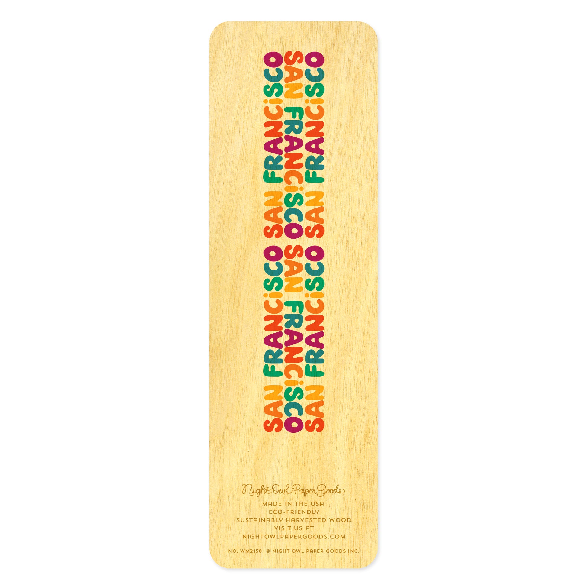 Back side of wooden bookmark features colorful text in a rainbow of colors that reads San Francisco three times
