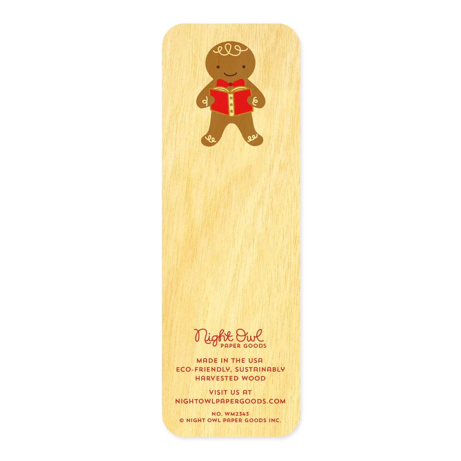 Back of Gingerbread birch wood mini bookmark, featuring a smiling gingerbread cookie holding a red book with decorative details. At the bottom, the Night Owl Paper Goods script logo appears above text reading "Made in the USA - Eco-Friendly Sustainably Harvested Wood - Visit us at nightowlpapergoods.com."